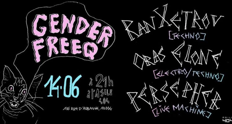 ► Gender FreeQ : La Nuit ◄