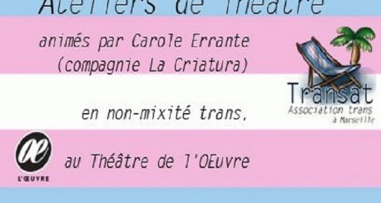 Ateliers De Théâtre Transat !